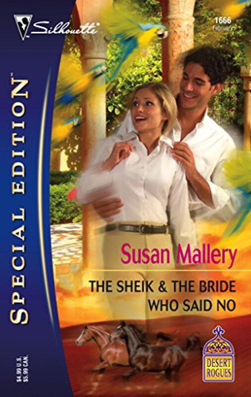 Book cover for "The Sheik and The Bride Who Said No" by Susan Mallery