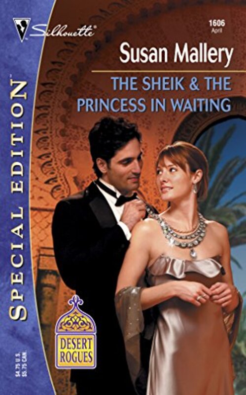 Book cover for "The Sheik and The Princess in Waiting" by Susan Mallery