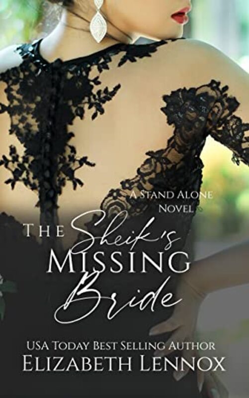 Book cover for "The Sheik's Missing Bride" by Elizabeth Lennox