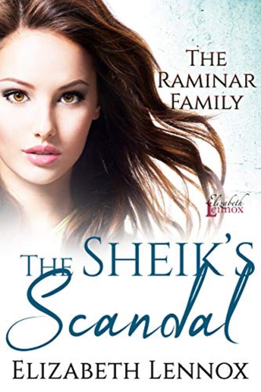 Book cover for "The Sheik's Scandal" by Elizabeth Lennox