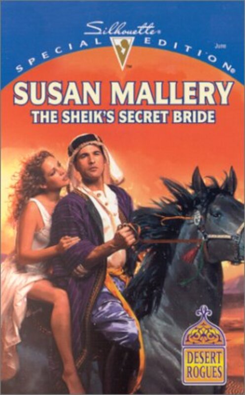 Book cover for "The Sheik's Secret Bride" by Susan Mallery