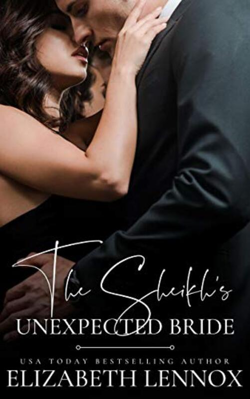 Book cover for "The Sheik's Unexpected Bride" by Elizabeth Lennox
