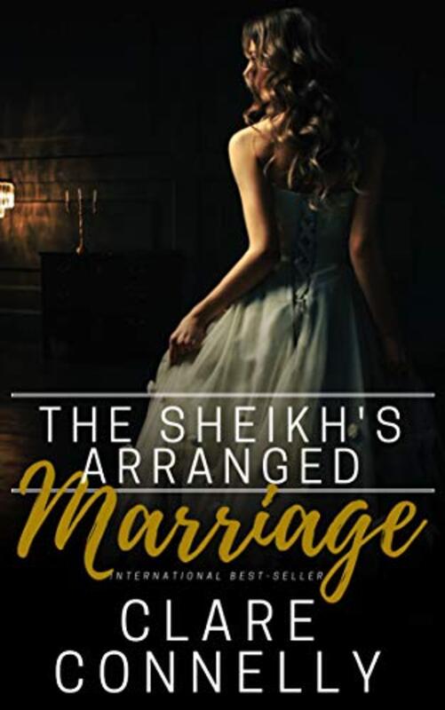 Book cover for "The Sheikh's Arranged Marriage" by Clare Connelly