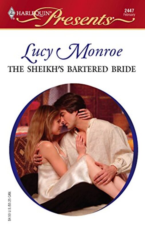 Book cover for "The Sheikh's Bartered Bride" by Lucy Monroe