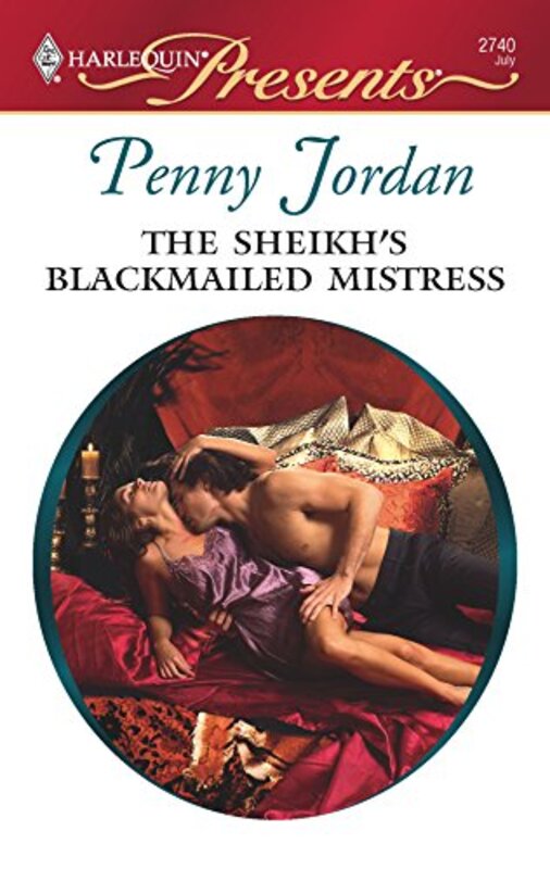 Book cover for "The Sheikh's Blackmailed Mistress" by Penny Jordan