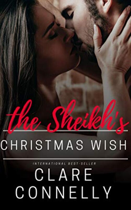 Book cover for "The Sheikh's Christmas Wish" by Clare Connelly