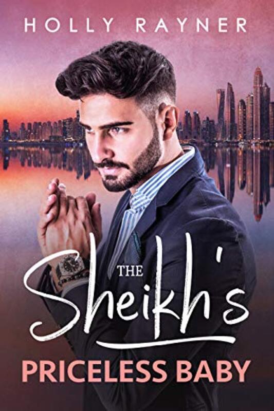 Book cover for "The Sheikh's Priceless Baby" by Holly Rayner