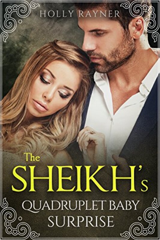 Book cover for "The Sheikh's Quadruplet Baby Surprise" by Holly Rayner