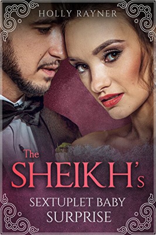 Book cover for "The Sheikh's Sextuplet Baby Surprise" by Holly Rayner