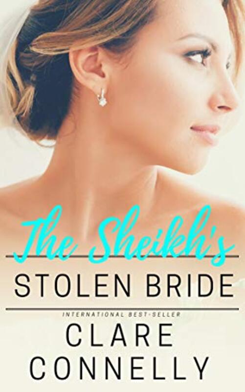 Book cover for "The Sheikh's Stolen Bride" by Clare Connelly