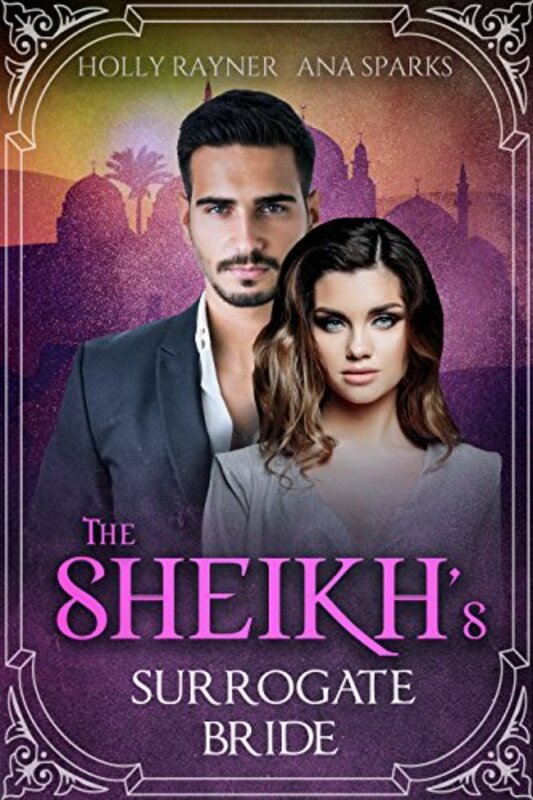 Book cover for "The Sheikh's Surrogate Bride" by Holly Rayner
