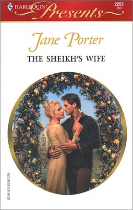 Book cover for "The Sheikh's Wife" by Jane Porter