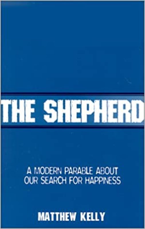 Book cover for "The Shepherd" by Matthew Kelly