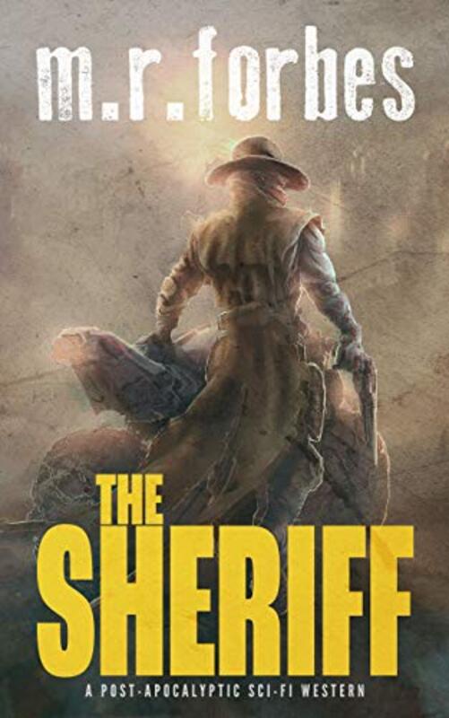 Book cover for "The Sheriff" by MR Forbes