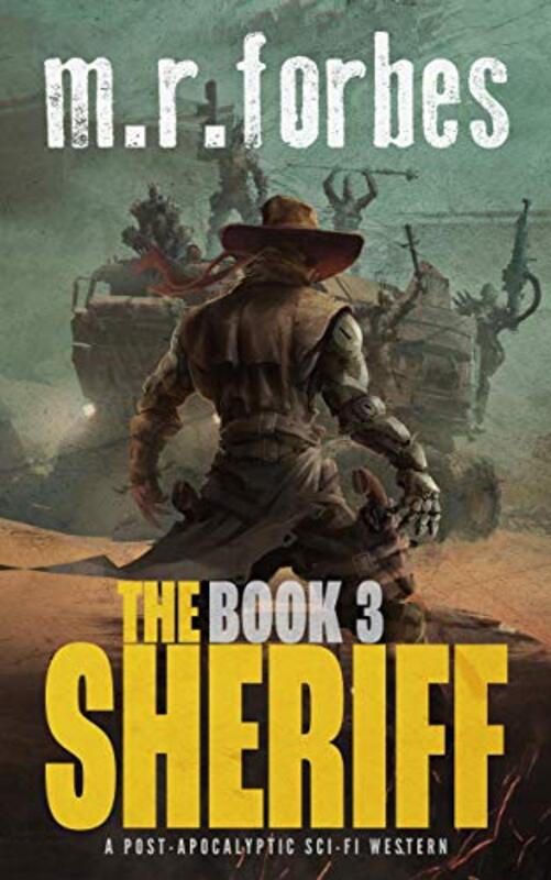 Book cover for "The Sheriff 3" by MR Forbes