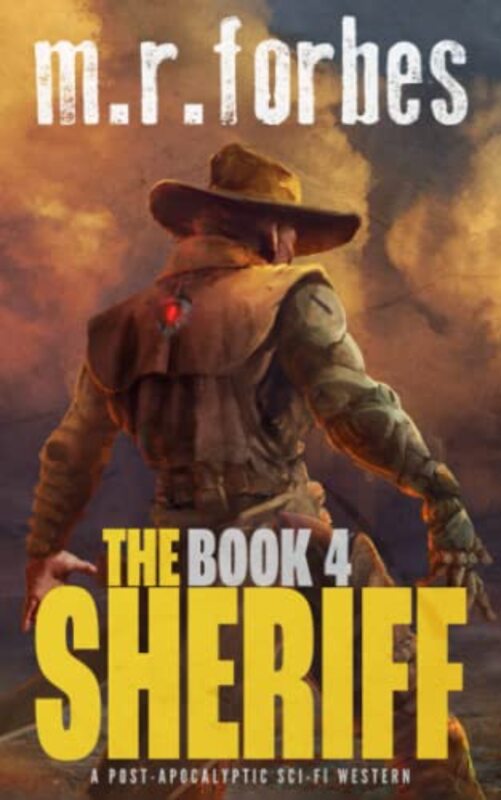 Book cover for "The Sheriff 4" by MR Forbes