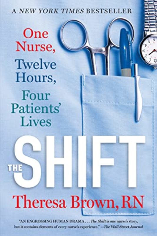 Book cover for "The Shift" by Theresa Brown