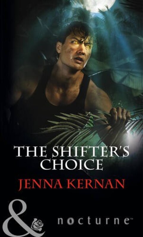 Book cover for "The Shifter's Choice" by Jenna Kernan