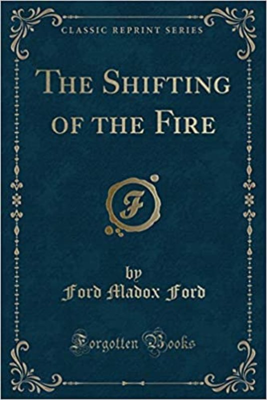 Book cover for "The Shifting of the Fire" by Joseph Conrad