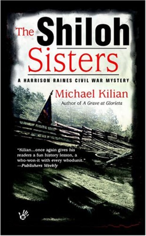 Book cover for "The Shiloh Sisters" by Michael Kilian