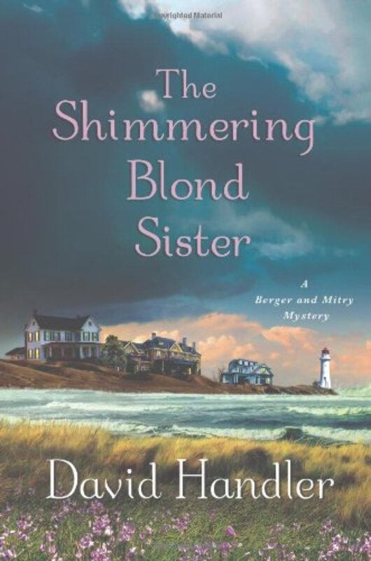 Book cover for "The Shimmering Blond Sister" by David Handler