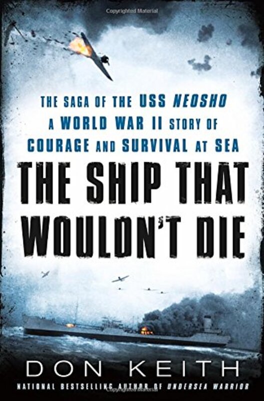 Book cover for "The Ship That Wouldn't Die" by Don Keith