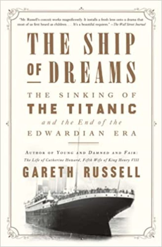 Book cover for "The Ship of Dreams" by Gareth Russell