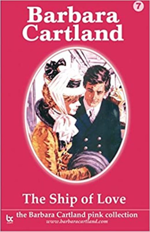 Book cover for "The Ship of Love" by Barbara Cartland