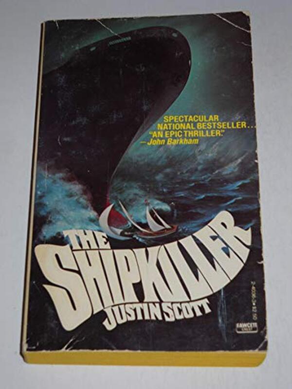 Book cover for "The Shipkiller" by Justin Scott