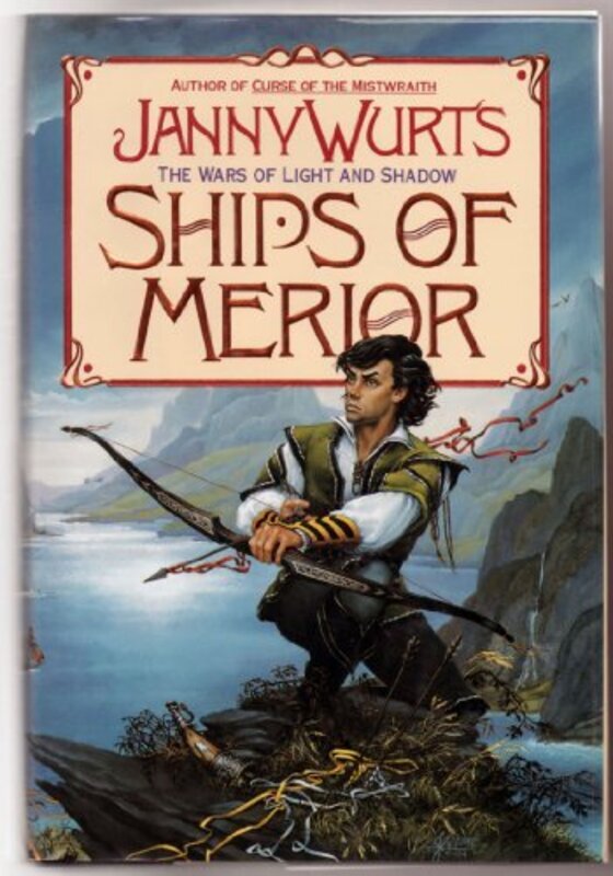 Book cover for "The Ships of Merior" by Janny Wurts