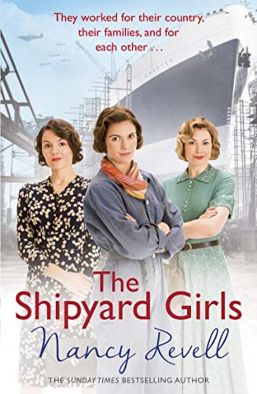 Book cover for "The Shipyard Girls" by Nancy Revell