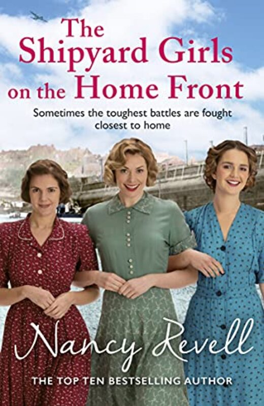 Book cover for "The Shipyard Girls on the Home Front" by Nancy Revell