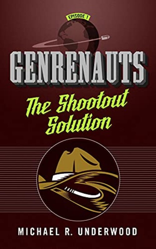 Book cover for "The Shootout Solution" by Michael R Underwood