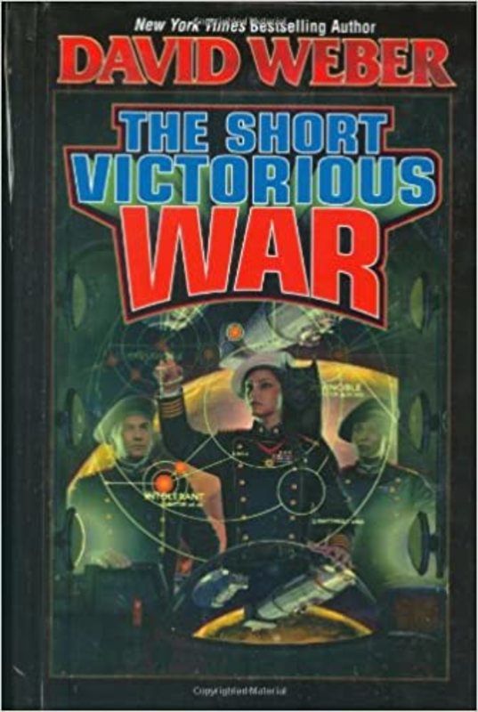 Book cover for "The Short Victorious War" by David Weber