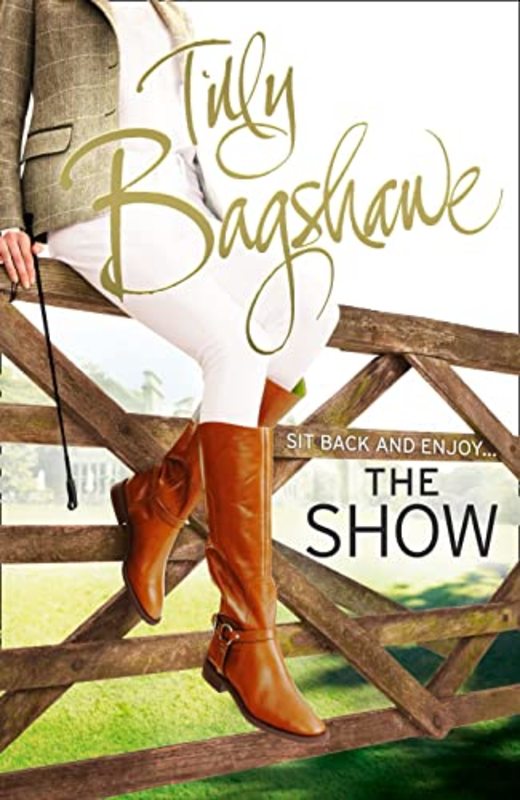 Book cover for "The Show" by Tilly Bagshawe