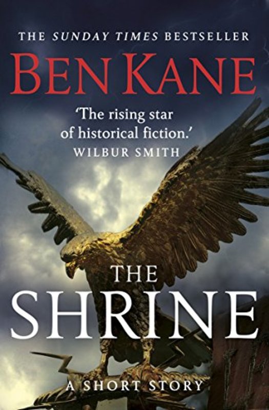Book cover for "The Shrine" by Ben Kane
