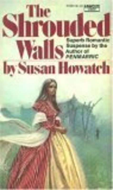 Book cover for "The Shrouded Walls" by Susan Howatch