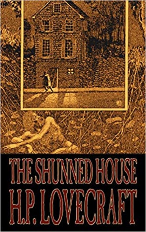 Book cover for "The Shunned House" by H. P. Lovecraft