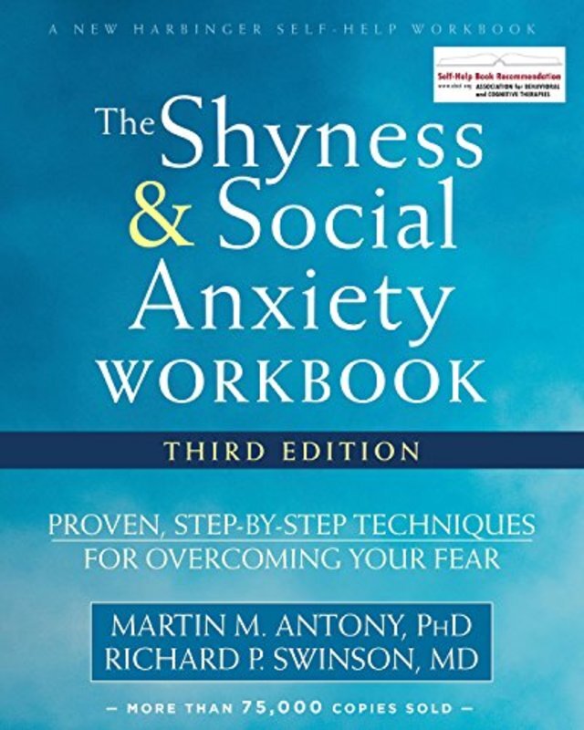 Book cover for "The Shyness and Social Anxiety Workbook" by Martin M. Antony