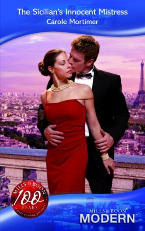 Book cover for "The Sicilian's Innocent Mistress" by Carole Mortimer
