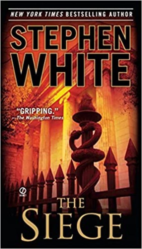 Book cover for "The Siege" by Stephen White