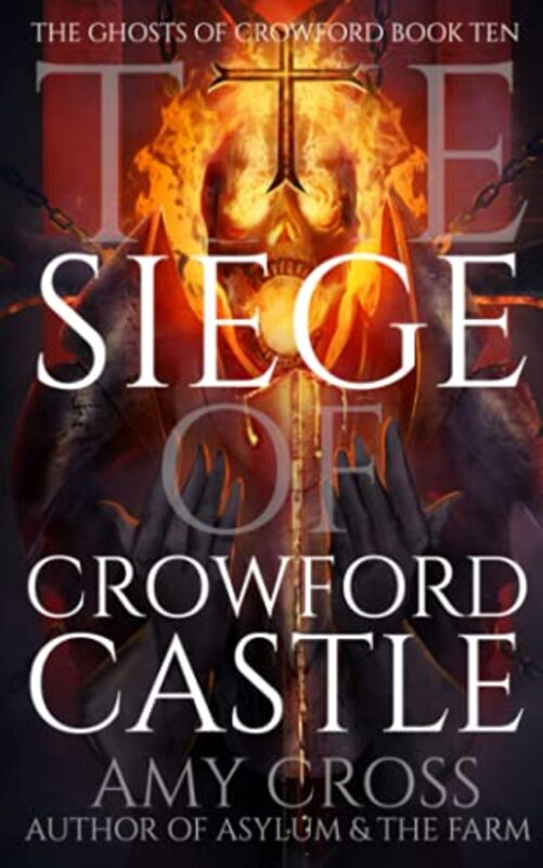 Book cover for "The Siege of Crowford Castle" by Amy Cross