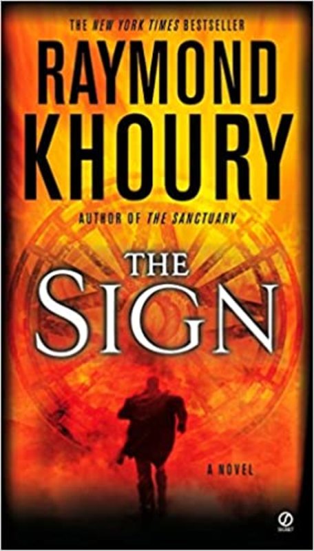 Book cover for "The Sign" by Raymond Khoury