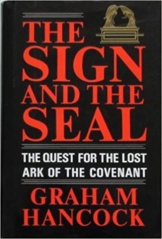 Book cover for "The Sign and the Seal" by Graham Hancock