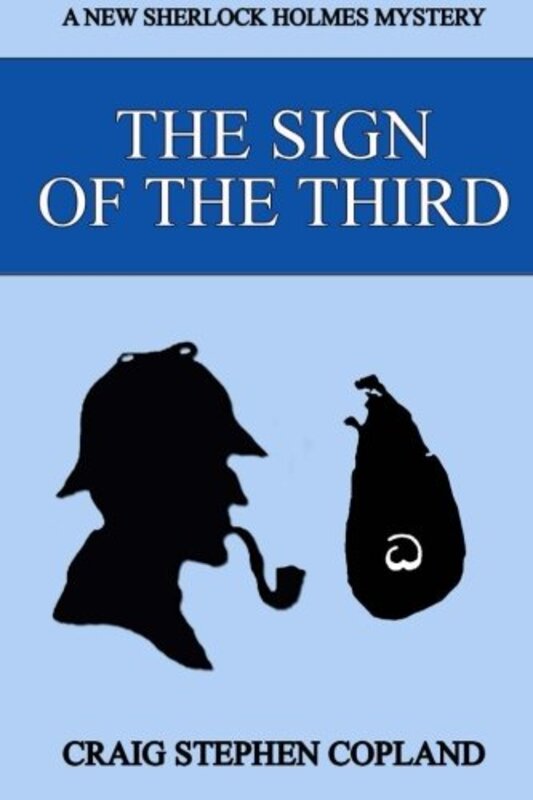 Book cover for "The Sign of the Third" by Craig Stephen Copland