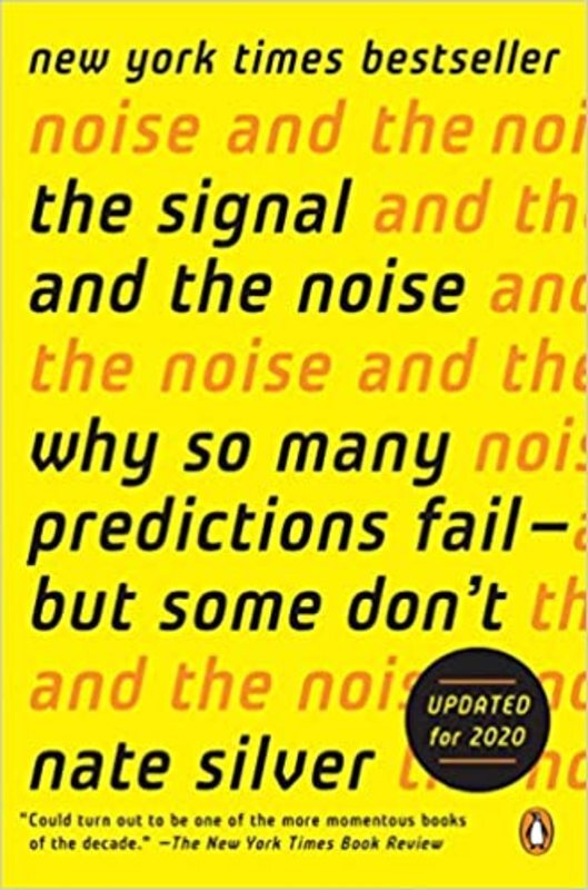 Book cover for "The Signal and the Noise" by Nate Silver