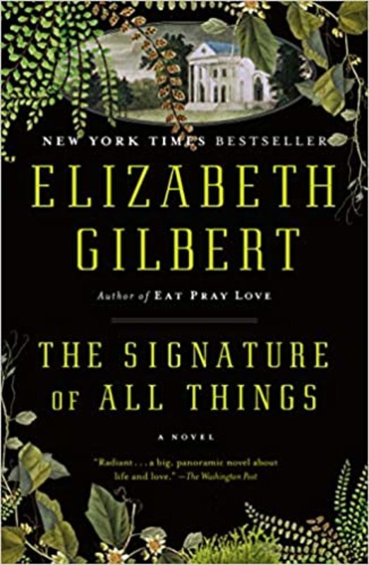 Book cover for "The Signature of All Things"