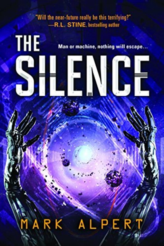 Book cover for "The Silence" by Mark Alpert