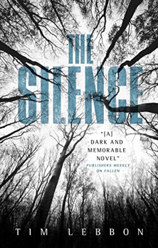 Book cover for "The Silence" by Tim Lebbon