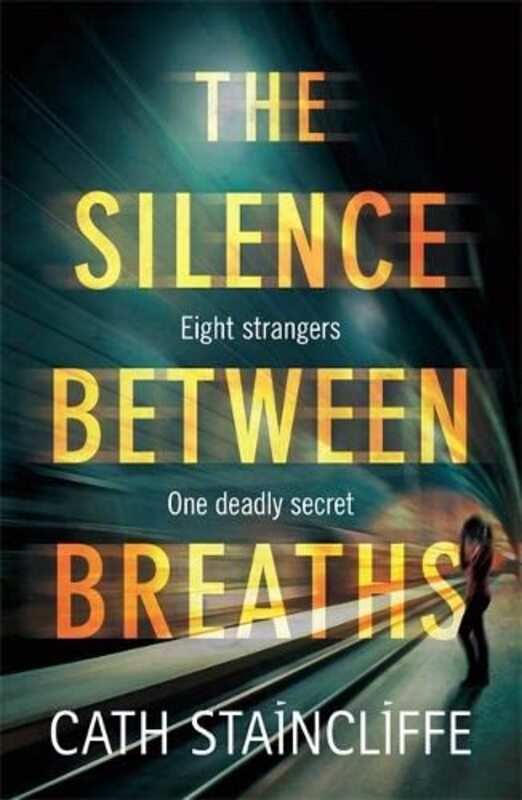 Book cover for "The Silence Between Breaths" by Cath Staincliffe